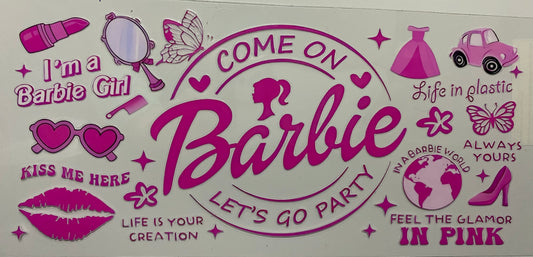 Come on Barbie lets go party